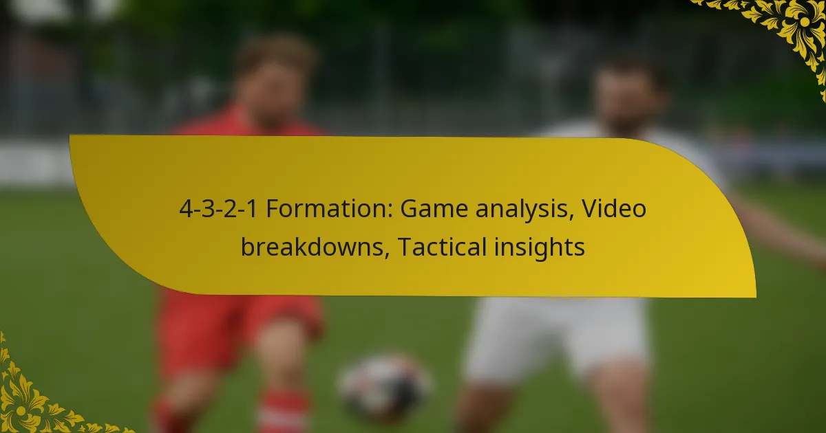 4-3-2-1 Formation: Game analysis, Video breakdowns, Tactical insights
