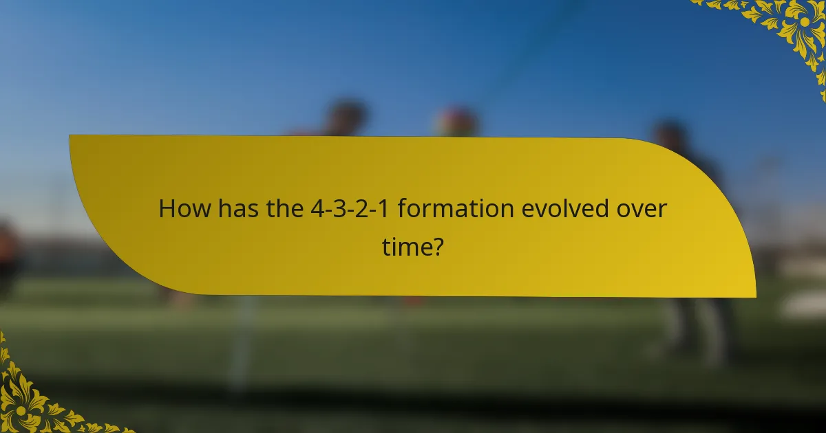 How has the 4-3-2-1 formation evolved over time?